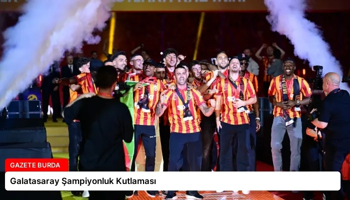 Galatasaray Şampiyonluk Kutlaması
