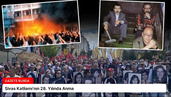 Sivas Katliamı’nın 28. Yılında Anma