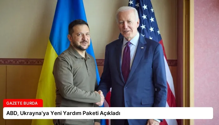 ABD, Ukrayna’ya Yeni Yardım Paketi Açıkladı