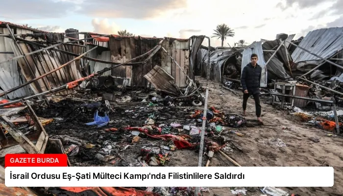 İsrail Ordusu Eş-Şati Mülteci Kampı’nda Filistinlilere Saldırdı