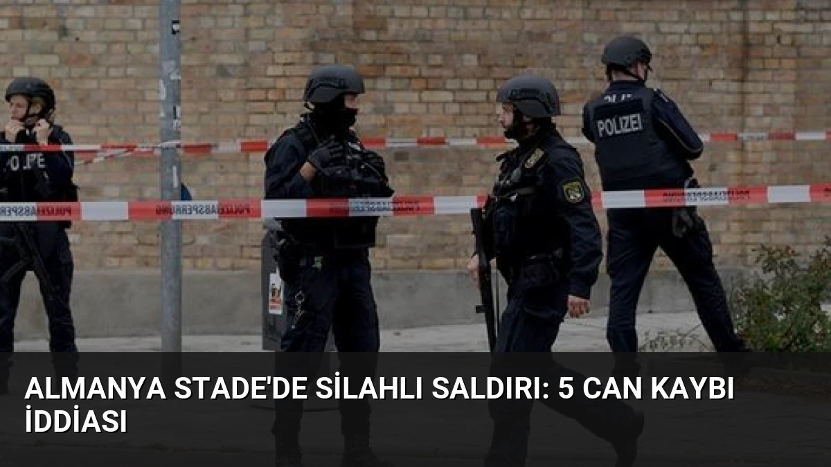 Almanya Stade’de Silahlı Saldırı: 5 Can Kaybı İddiası