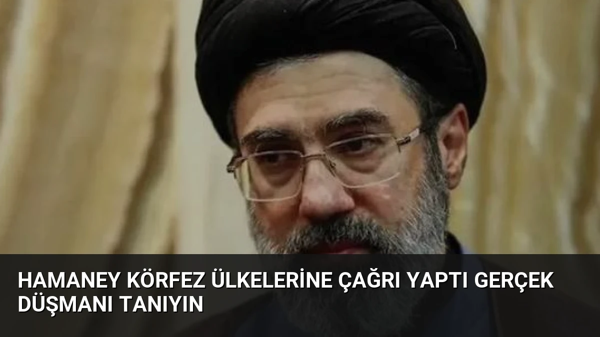 Hamaney Körfez Ülkelerine Çağrı Yaptı Gerçek Düşmanı Tanıyın