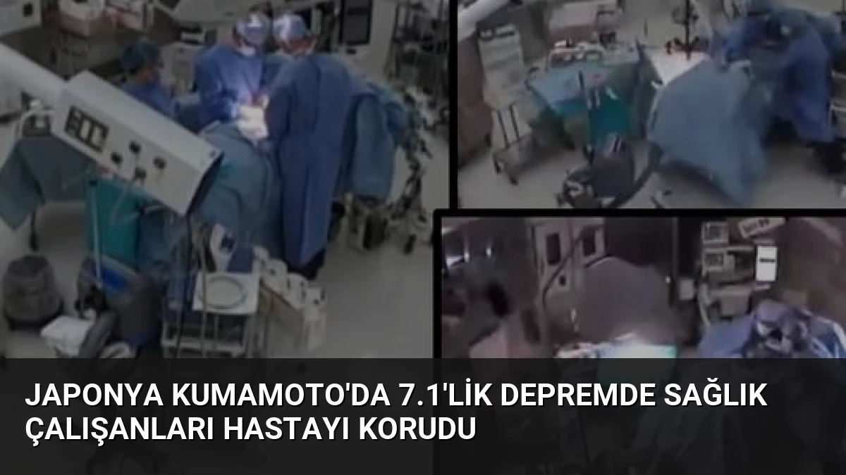 Japonya Kumamoto’da 7.1’lik Depremde Sağlık Çalışanları Hastayı Korudu