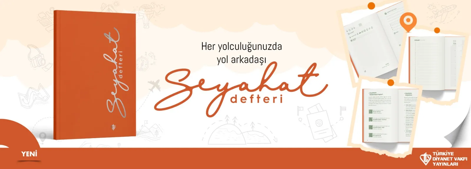 Türkiye Diyanet Vakfı Yayınları’ndan Yolculuklarınızın Yeni Eşlikçisi: Seyahat Defteri