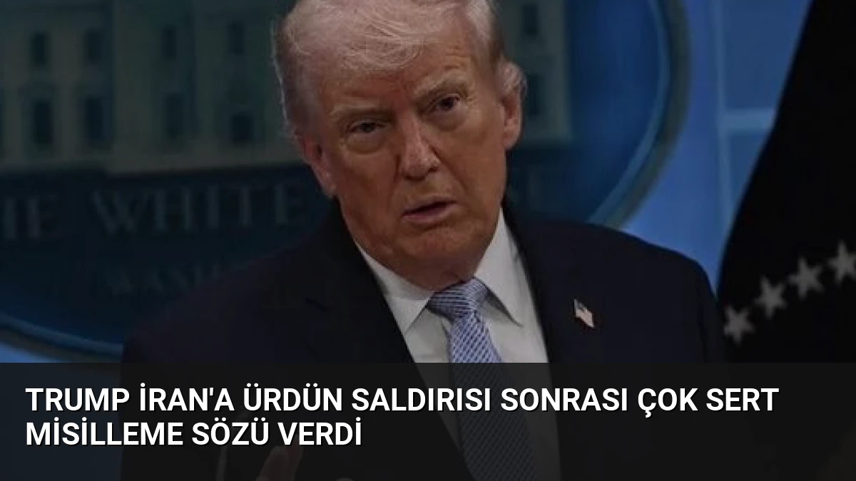 Trump İran’a Ürdün Saldırısı Sonrası Çok Sert Misilleme Sözü Verdi