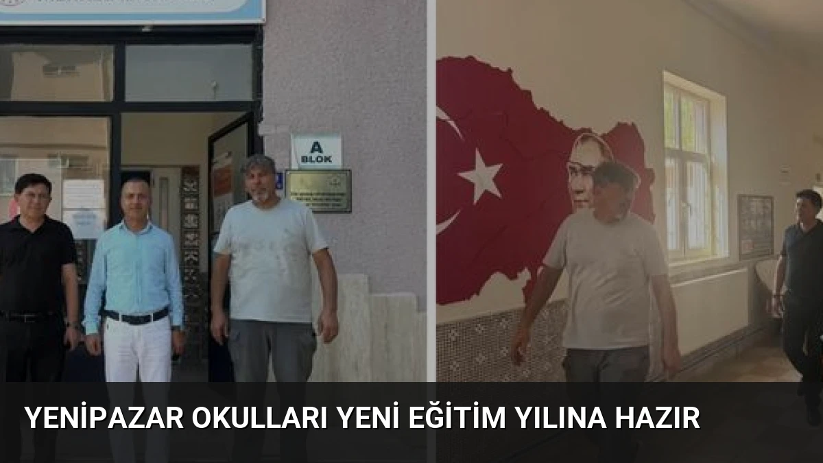 Yenipazar Okulları Yeni Eğitim Yılına Hazır