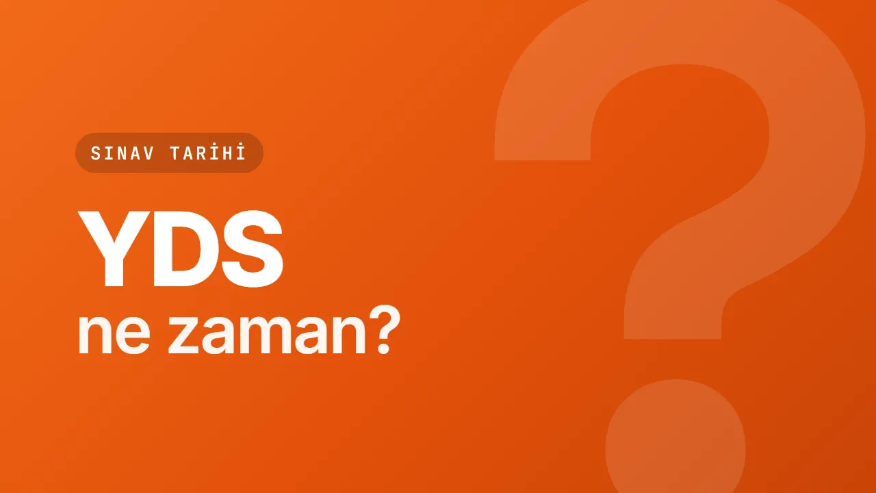 YDS 2027 Ne Zaman? İlk ve İkinci Oturum Hangi Tarihlerde?